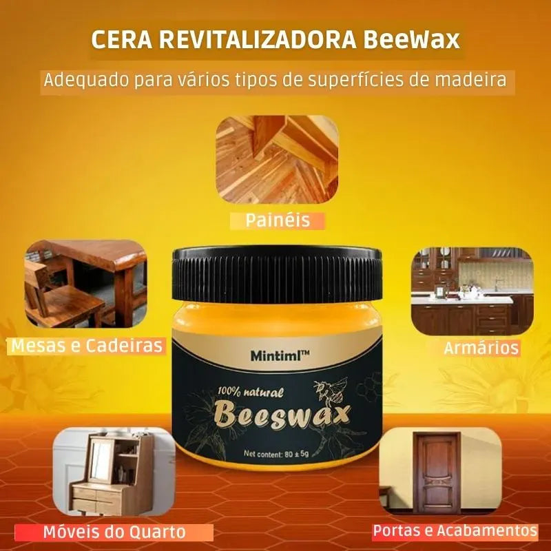 BeeWax - Cera Revitalizadora de Madeiras  [COMPRE 1 LEVE 2]